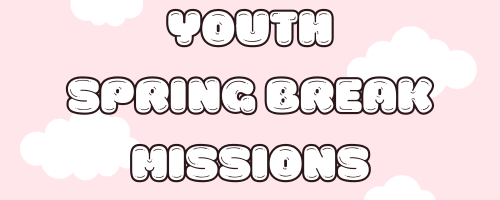 Youth Spring Break Missions First Methodist Mckinney