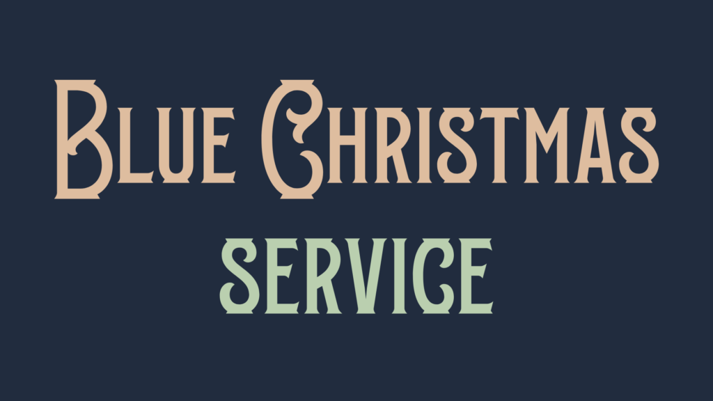 Blue Christmas Service